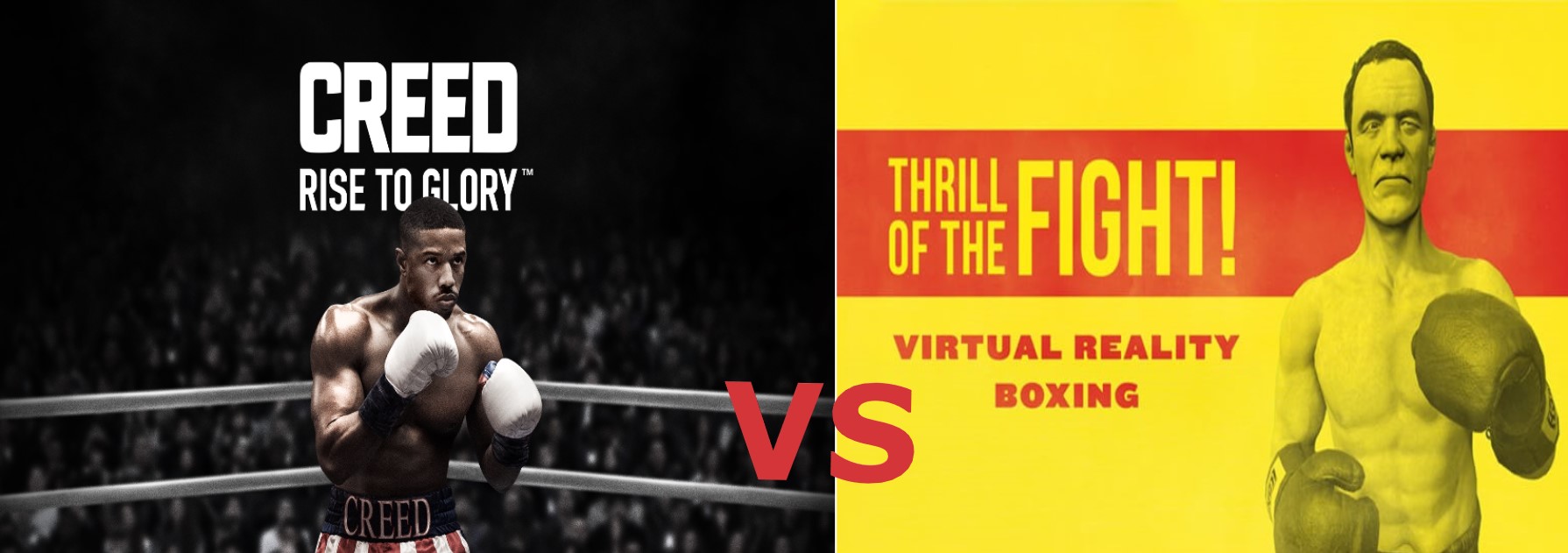 Thrill of the Fight vs Creed: Rise to Glory